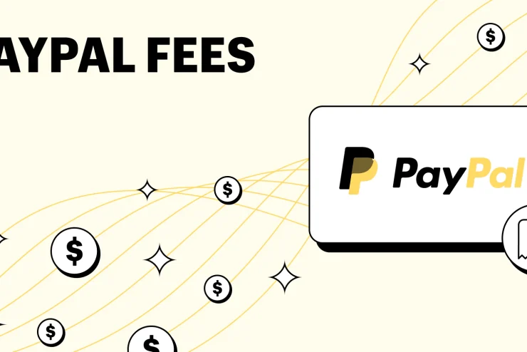 Complete List of PayPal Fees and Rates Updated for 2023