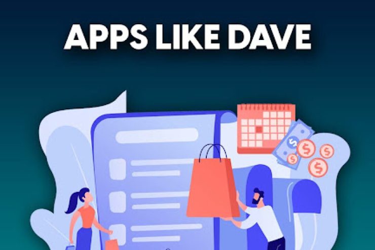 Best Apps Like Dave For Cash Advance and Payday Loans